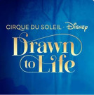 Cirque du Soleil | Drawn to Life - Disney - Category 5 - 16:00 hrs